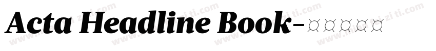 Acta Headline Book字体转换